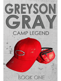 greyson gray: camp legend