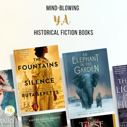 Step into the Past with These Mind-Blowing YA Historical Fiction Must-Reads!