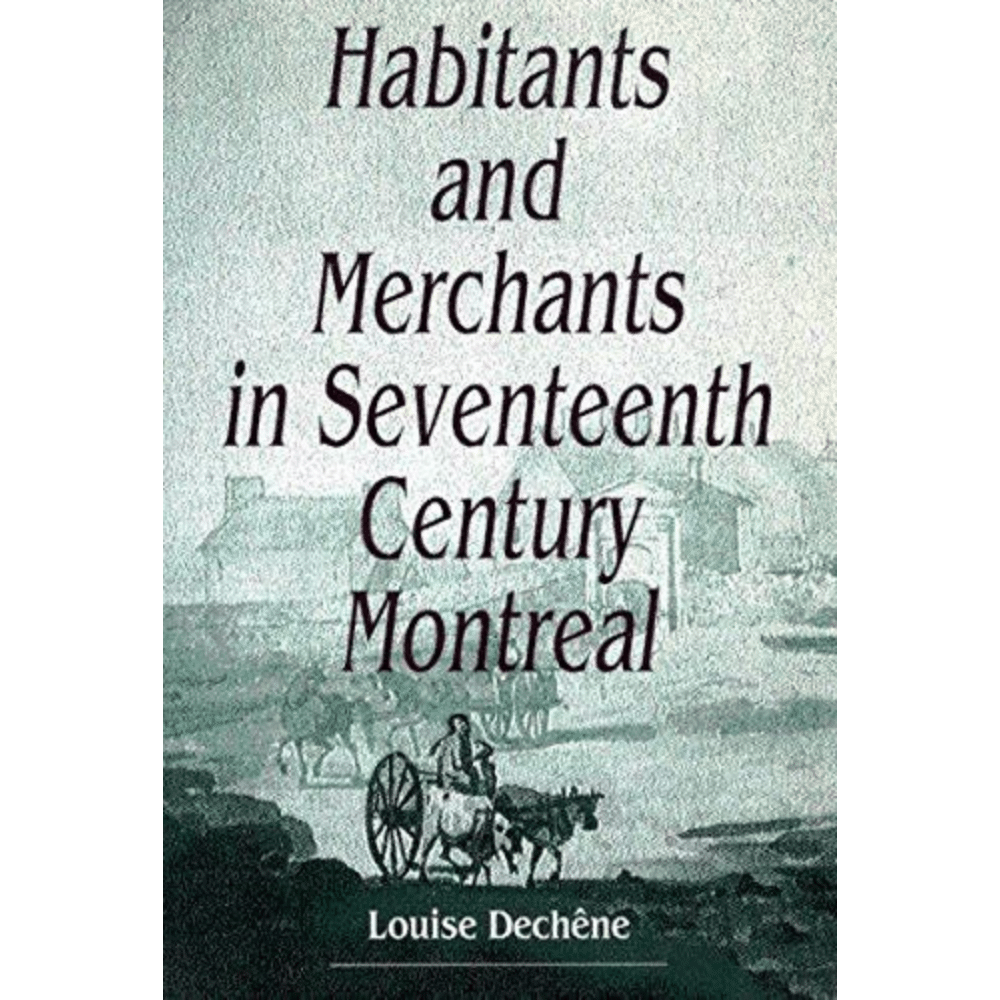 A History of Quebec The 10 Best Books on the Subject