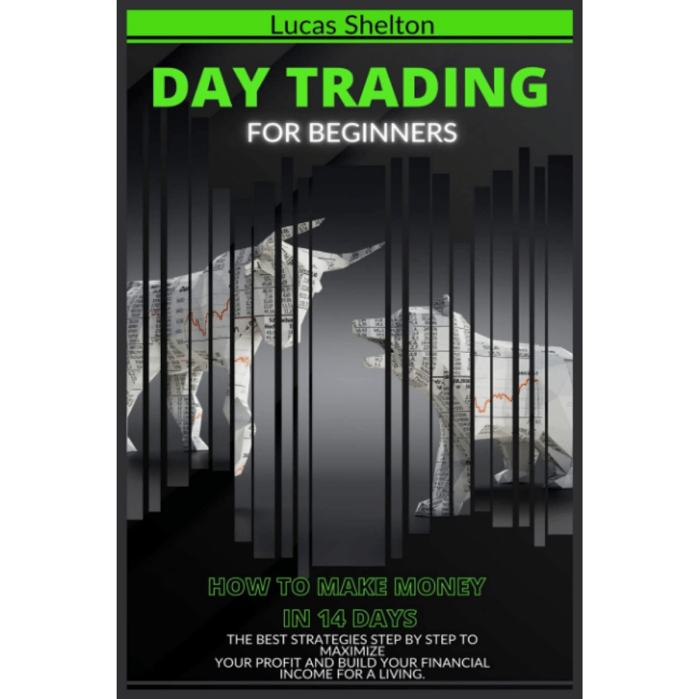The Best Day Trading Books You Can't Afford to Miss Get Them Now!"